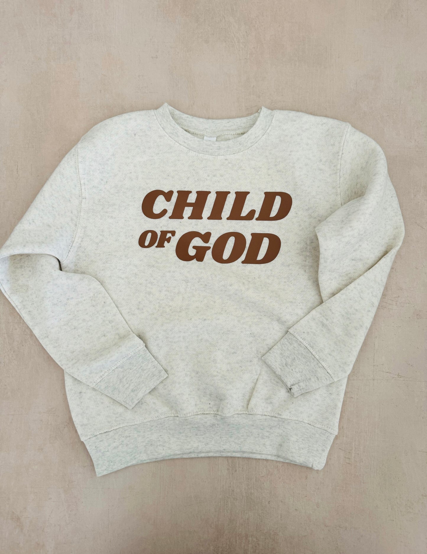 Child of God sweatshirt