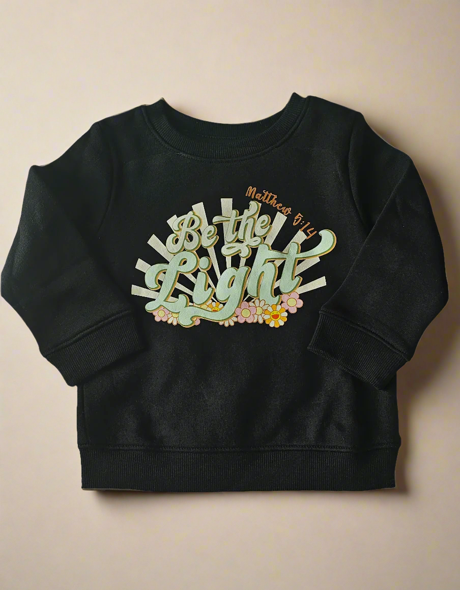 faith based be the light sweatshirt